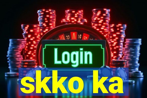 skko ka